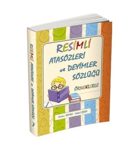 Resimli Atasözleri ve Deyimler Sözlüğü