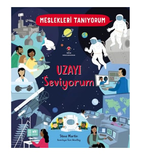 Meslekleri Tanıyorum Uzayı Seviyorum