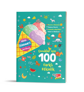 Çocuklar İçin 100 Farklı Etkinlik - Dikkat Atölyesi Yayınları