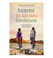 Annemi Bir Kez Daha Görebilsem