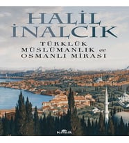 Türklük, Müslümanlık ve Osmanlı Mirası