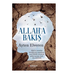 Allah’a Bakış
