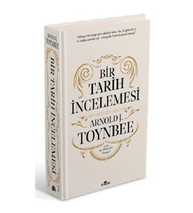 Bir Tarih İncelemesi - A Study of History (Ciltli)