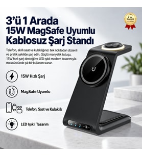 3'ü 1 Arada 15W MagSafe Uyumlu Kablosuz Şarj Standı – Telefon, Akıllı Saat ve Kulaklık Şarj İstasyonu