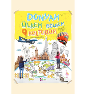 Dünyam Ülkem Bölgem Kültürüm - Zarife Üspolat Yazıcı - Mor Elma Yayınları