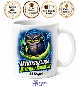 Enerji İçeceği Gece Kuşu Uykusuzluğa Direnen Kanatlar Kupa Bardak Hediye