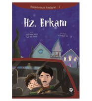 Hz. Erkam - Peygamberimizin Arkadaşları 5