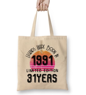 1991 Birthday Gift - Made, Born in 1991 Gift - 31 Year Old Birthday  Gift  Vintage Style Bez Çanta Uzun Saplı