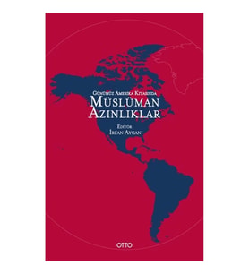 Günümüz Amerika Kıtasında Müslüman Azınlıklar