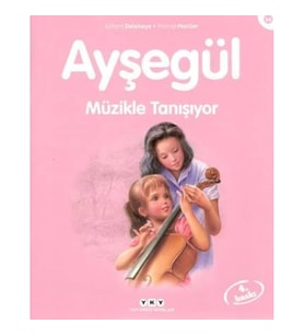 Ayşegül 34 - Müzikle Tanışıyor
