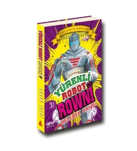 Yürekli Robot Rowni 2 : Kelebek Dansı