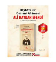 Heybetli Bir Osmanlı Allamesi Ali Haydar Efendi Hz. 1. Cilt Ciltli