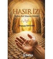 Hasır İziRuhun Asıl Sılasına Dönüşü Beka Yayınları Regayip Baykara Kitapları ve Eserleri – Tuva Kitap