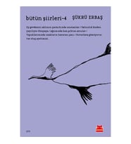 BÜTÜN ŞİİRLERİ 4 ŞÜKRÜ ERBAŞ