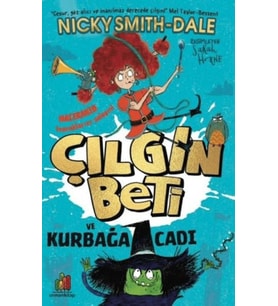 Çılgın Beti ve Kurbağa Cadı