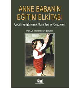 Anne Babanın Eğitim El Kitabı
