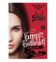 VAMPİR GÜNLÜKLERİ AVCILAR VOL.1 FANTOM
