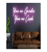 Yine mi Güzeliz Yine Mi Çiçek Yazılı Neon Tabela