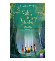 Saklı Dünyaya Yolculuk