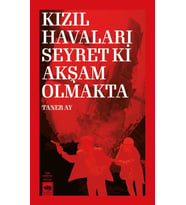 Kızıl Havaları Seyret Ki Akşam Olmakta