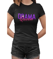 Drama Queen Siyah Kadın Tshirt