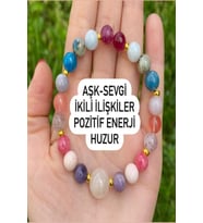 Aşk Sevgi İkili İlişkiler Pozitif Enerji Huzur Doğal Taş Bileklik