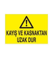 Kayış Ve Kasnaktan Uzak Dur Uyarı Levhası 20x30cm (Karışık)