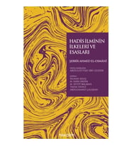 Hadis İlminin İlkeleri ve Esasları