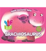 Şekilli Hayvanlar Serisi: Brachiosaurus