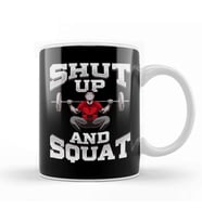 Shut Up And Squat No Excuses Funny Gym Lifting Kupa Bardak Porselen