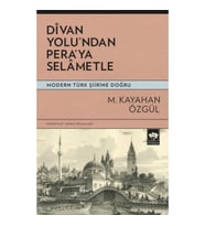 Divan Yolu’ndan Pera’ya Selametle