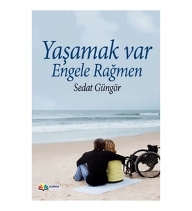 Yaşamak Var Engele Rağmen