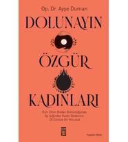 Dolunayın Özgür Kadınları
