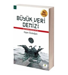 Büyük Veri Denizi