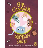 Bir Canavar Gördüm Sanki