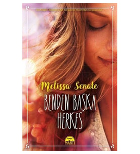 Benden Başka Herkes - Melissa Senate