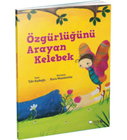 Özgürlüğünü Arayan Kelebek