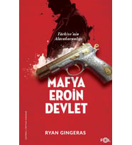 Mafya, , Devlet - Türkiye’nin Alacakaranlığı