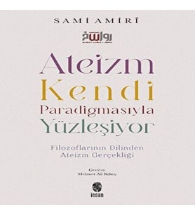 Ateizm Kendi Paradigmasıyla Yüzleşiyor