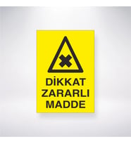 Dikkat Zararlı Madde 21x28 Arkası Yapışkanlı Levha