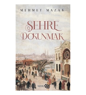 Şehre Dokunmak