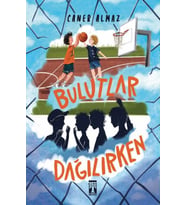 Bulutlar Dağılırken