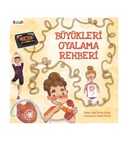 Eolo Büyükleri Oyalama Rehberi