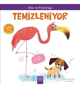 ve Flamingo Temizleniyor: Sağlıklı Yaşam