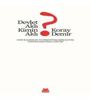 Devlet Aklı Kimin Aklı?