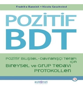 Pozitif Bilişsel-Davranışçı Terapi İçin Bireysel ve Grup Tedavi Protokolleri