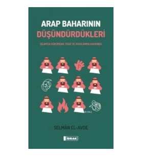 Arap Baharının Düşündürdükleri