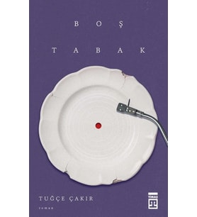 Boş Tabak Tuğçe Çakır Timaş