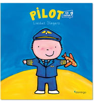 Pilot Ne Yapar?