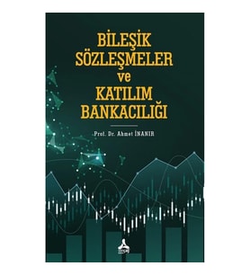 Bileşik Sözleşmeler ve Katılım Bankacılığı